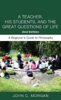 A Teacher, His Students, and the Great Questions of Life, Second Edition （2ND）