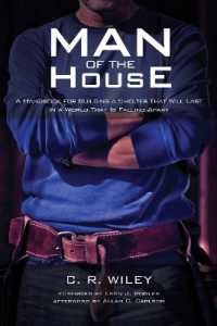 Man of the House : A Handbook for Building a Shelter That Will Last in a World That Is Falling Apart