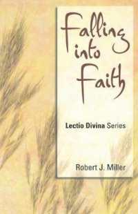 Falling into Faith : Lectio Divina Series