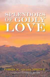 Splendors of Godly Love