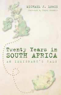 Twenty Years in South Africa : An Immigrant's Tale
