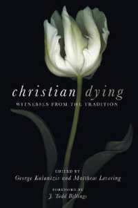 Christian Dying : Witnesses from the Tradition