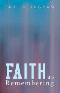 Faith as Remembering