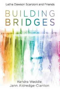 Building Bridges : Letha Dawson Scanzoni and Friends