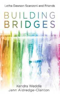 Building Bridges : Letha Dawson Scanzoni and Friends