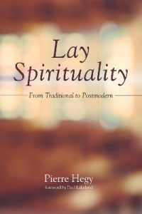 Lay Spirituality : From Traditional to Postmodern