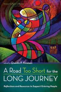 A Road Too Short for the Long Journey : Reflections and Resources to Support Grieving People