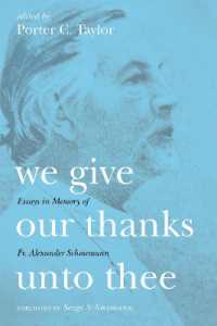 We Give Our Thanks Unto Thee : Essays in Memory of Fr. Alexander Schmemann