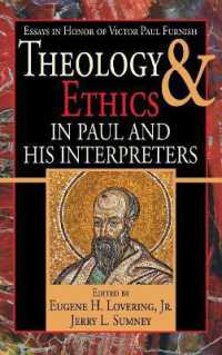 Theology and Ethics in Paul and His Interpreters