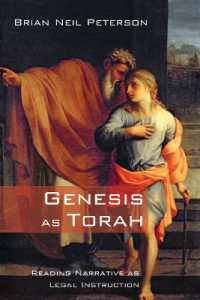 Genesis as Torah : Reading Narrative as Legal Instruction