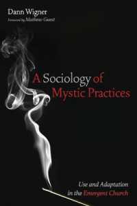 A Sociology of Mystic Practices : Use and Adaptation in the Emergent Church