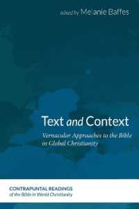 Text and Context : Vernacular Approaches to the Bible in Global Christianity (Contrapuntal Readings of the Bible in World Christianity)