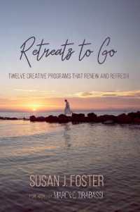 Retreats to Go : Twelve Creative Programs That Renew and Refresh