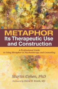 Metaphor : Its Therapeutic Use and Construction