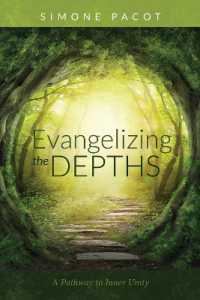 Evangelizing the Depths : A Pathway to Inner Unity