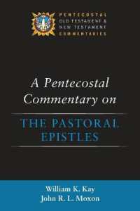 A Pentecostal Commentary on the Pastoral Epistles (Pentecostal Old Testament and New Testament Commentaries)