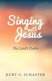 Singing with Jesus : The Lord's Psalm