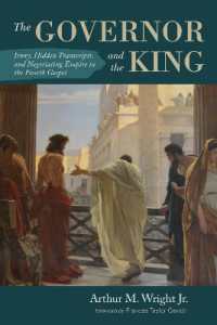 The Governor and the King : Irony, Hidden Transcripts, and Negotiating Empire in the Fourth Gospel
