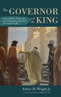 The Governor and the King : Irony, Hidden Transcripts, and Negotiating Empire in the Fourth Gospel