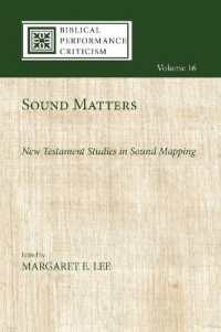 Sound Matters : New Testament Studies in Sound Mapping (Biblical Performance Criticism)