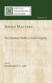 Sound Matters : New Testament Studies in Sound Mapping (Biblical Performance Criticism)