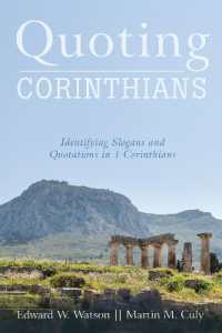 Quoting Corinthians : Identifying Slogans and Quotations in 1 Corinthians