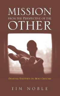 Mission from the Perspective of the Other : Drawing Together on Holy Ground