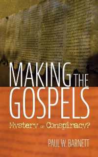 Making the Gospels : Mystery or Conspiracy?