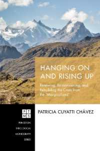 Hanging on and Rising Up (Princeton Theological Monograph)