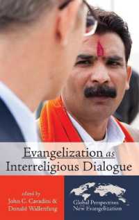 Evangelization as Interreligious Dialogue (Global Perspectives on the New Evangelization)