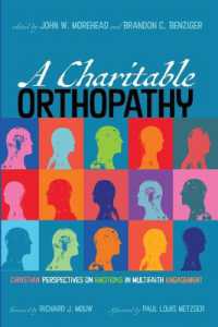 A Charitable Orthopathy : Christian Perspectives on Emotions in Multifaith Engagement