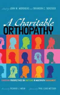 A Charitable Orthopathy : Christian Perspectives on Emotions in Multifaith Engagement