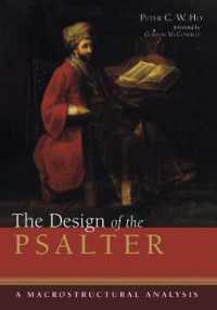 The Design of the Psalter : A Macrostructural Analysis