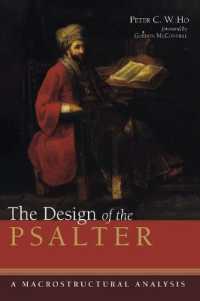 The Design of the Psalter : A Macrostructural Analysis
