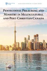 Pentecostal Preaching and Ministry in Multicultural and Post-Christian Canada (Mcmaster Ministry Studies)