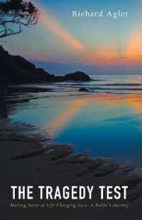 The Tragedy Test : Making Sense of Life-Changing Loss--A Rabbi's Journey