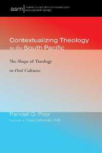 Contextualizing Theology in the South Pacific : The Shape of Theology in Oral Cultures (American Society of Missiology Monograph)