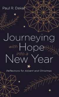 Journeying with Hope into a New Year : Reflections for Advent and Christmas