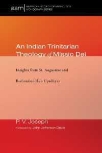 An Indian Trinitarian Theology of Missio Dei (American Society of Missiology Monograph)