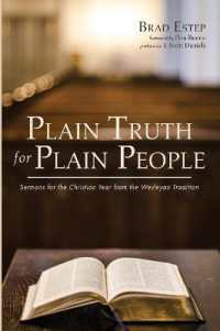 Plain Truth for Plain People : Sermons for the Christian Year from the Wesleyan Tradition