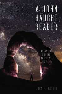A John Haught Reader : Essential Writings on Science and Faith