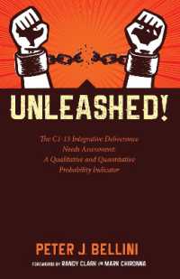 Unleashed : The C1-13 Integrative Deliverance Needs Assessment: A Qualitative and Quantitative Probability Indicator