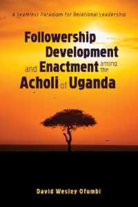 Followership Development and Enactment among the Acholi of Uganda : A Seamless Paradigm for Relational Leadership