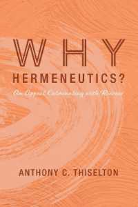Why Hermeneutics? : An Appeal Culminating with Ricoeur