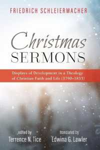 Christmas Sermons : Displays of Development in a Theology of Christian Faith and Life (1790-1833)