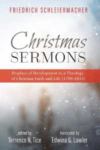 Christmas Sermons : Displays of Development in a Theology of Christian Faith and Life (1790-1833)