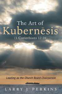 The Art of Kubernesis (1 Corinthians 12:28) : Leading as the Church Board Chairperson