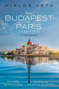 From Budapest to Paris (1936-1957) : An Autobiography (Argo Book)
