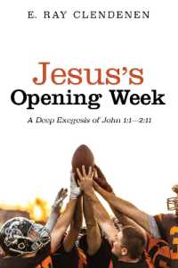 Jesus's Opening Week : A Deep Exegesis of John 1:1--2:11