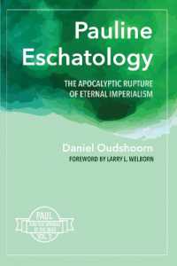 Pauline Eschatology : The Apocalyptic Rupture of Eternal Imperialism: Paul and the Uprising of the Dead, Vol. 2